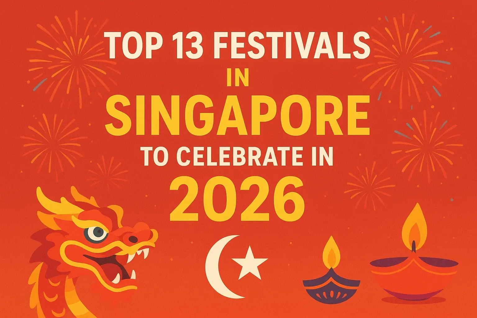 Top 13 Festivals In Singapore To Celebrate In 2026