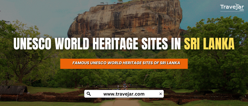 UNESCO World Heritage sites of Sri Lanka