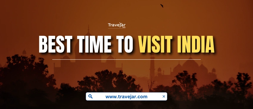 Best time to visit in India
